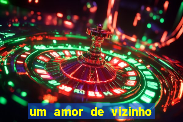 um amor de vizinho karen santos pdf